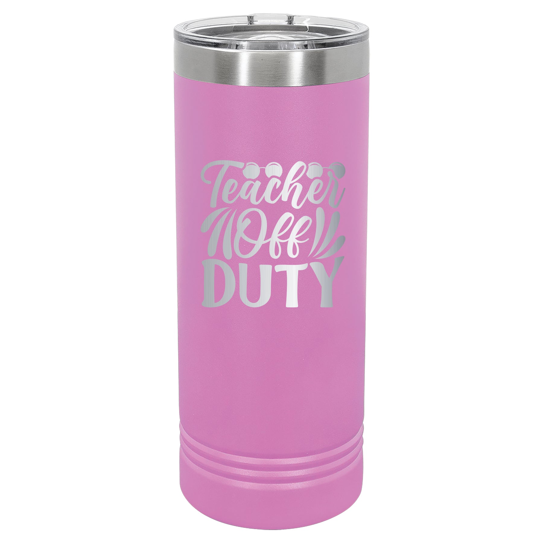 Custom Engraved 22oz Tumbler - Teacher Off Duty