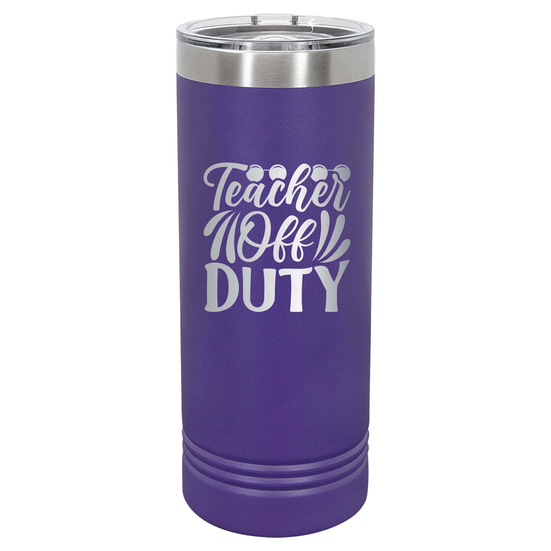 Custom Engraved 22oz Tumbler - Teacher Off Duty