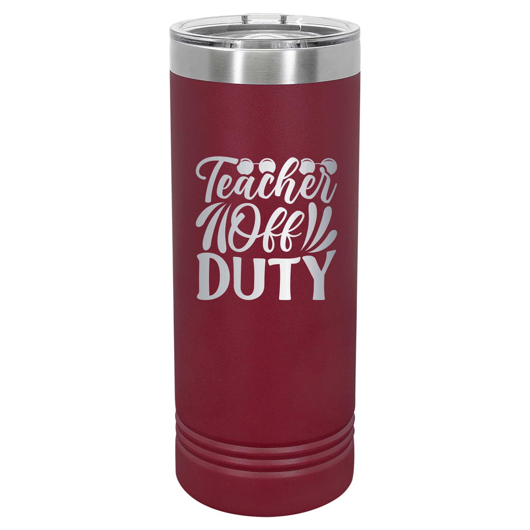 Custom Engraved 22oz Tumbler - Teacher Off Duty