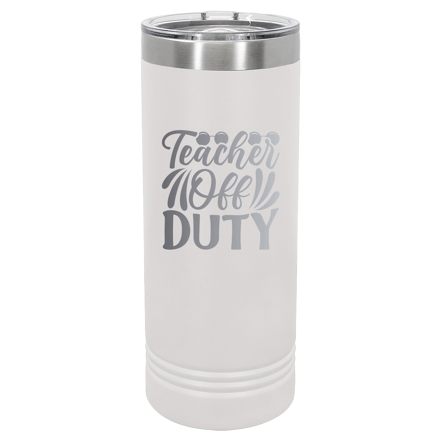 Custom Engraved 22oz Tumbler - Teacher Off Duty