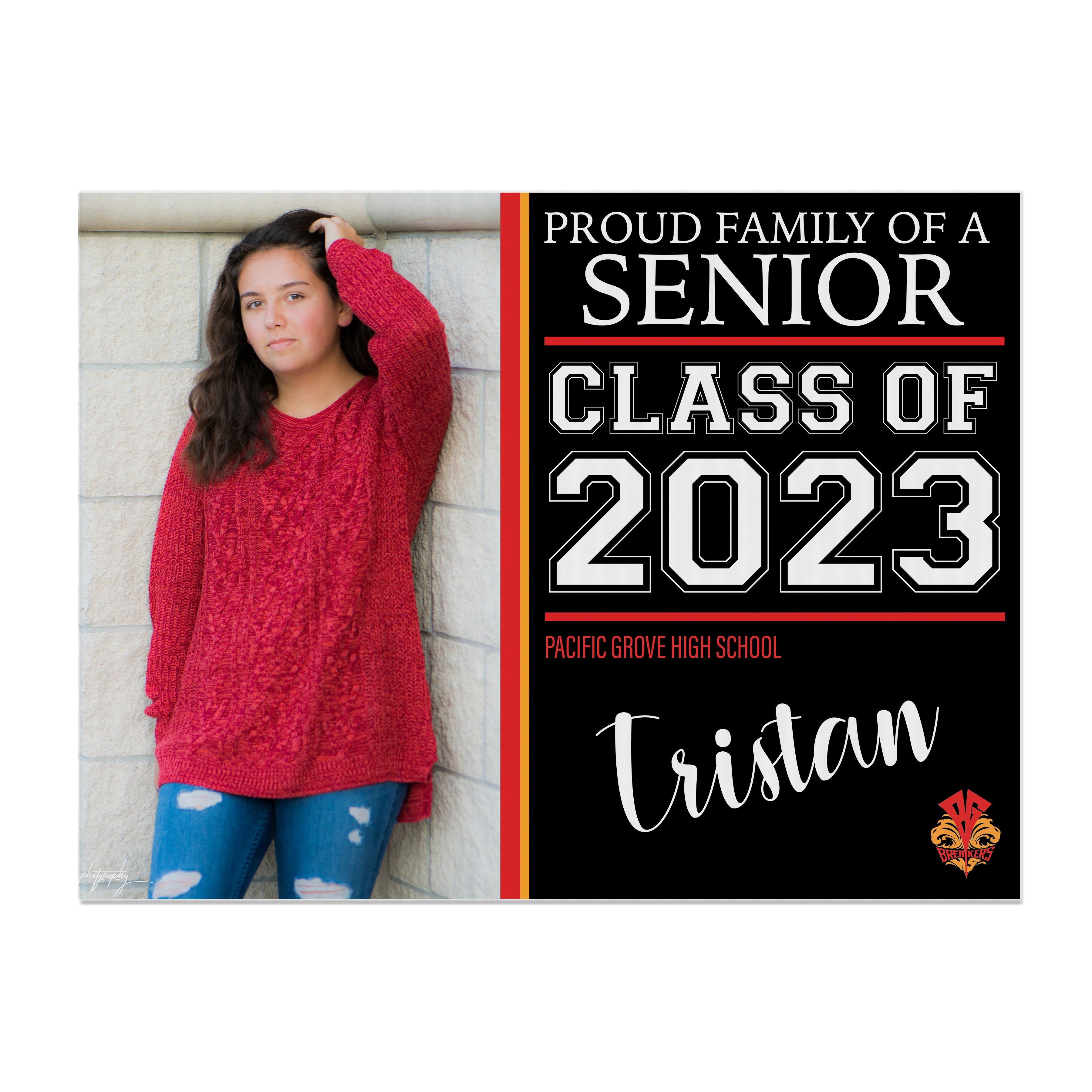 Graduation Yard Sign - Proud of Our Senior - Graduation