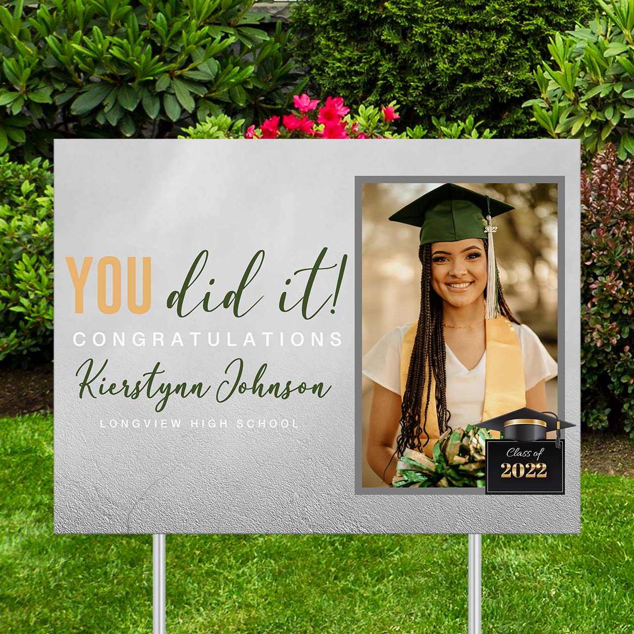 Graduation Yard Sign - You Did It